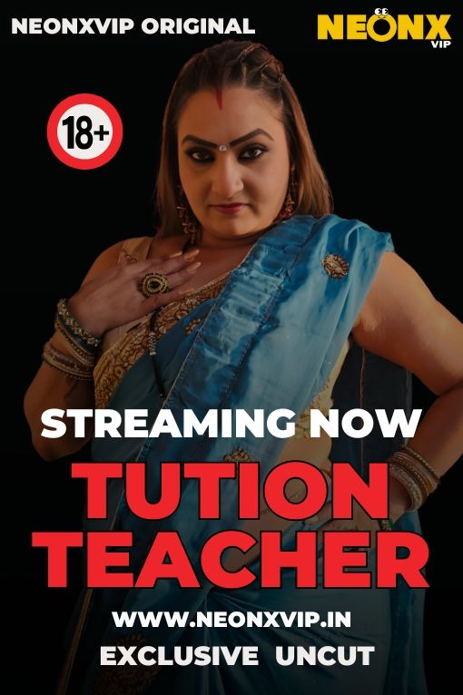 Tution Teacher Uncut (2025) Hindi NeonX Short Films HDRip